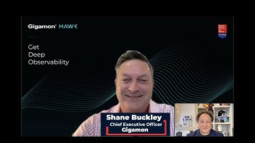 VIDEO INTERVIEW: Gigamon CEO Shane Buckley explains why Deep Observability matters, and more