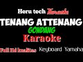 Attenang tenang karaoke nada cewekwanita