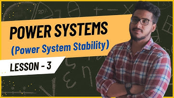 Lec 08 | Power Systems in Tamil | Unit-2 PS Stability | TRB Poly,TNPSC CESE,GATE,UPSC ESE | DAY 33