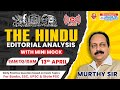 The Hindu Editorial Analysis | 13th April 2024 | English vocab, Grammar, Reading Skills | Murthy sir