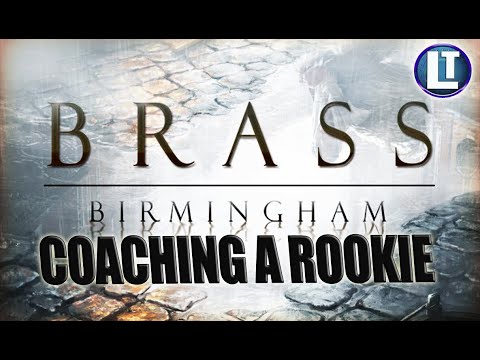 HOW To WIN At BRASS BIRMINGHAM At 3 Or 4 Player Counts / ADVANCED STRATEGY Coaching With Gameplay