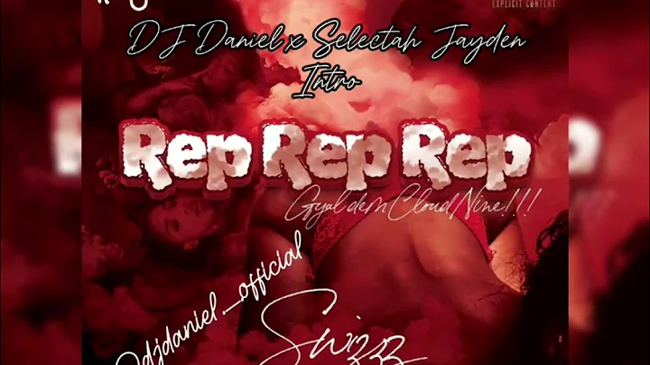 $wizzz - Rep Rep Rep (Cloud 9) (Clean) (DJD x Selectah Jayden Edit)