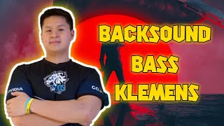 Backsound Bass Klemens