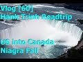 Vlog 60 | Canada - Phượt từ Mỹ vào Canada Niagara Falls