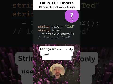 String Data Type (string) - C# for .NET in 101 Shorts - 7 /101