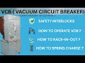 How to operate TAMCO VCB ? | Rack-in-out operation | Safety Interlocks | Troubleshooting ?