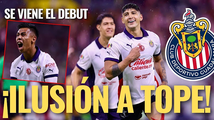 🚨 ¡NOTICIAS CHIVAS: La ILUSIÓN está a TOPE, en la SEMANA del DEBUT en el APERTURA 2025!