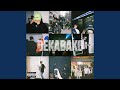 DEKABAKO (feat. OSAMI, Big Mike & DALU)Tokyo Young Vision