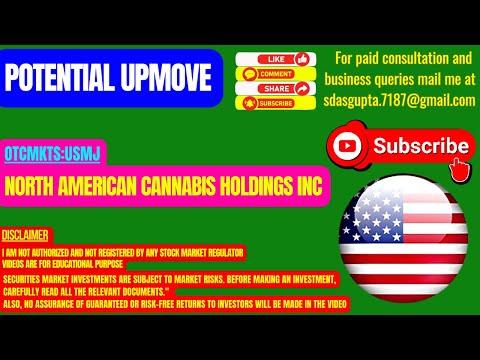 NORTH AMERICAN CANNABIS HOLDINGS INC POTENTIAL UPMOVE | USMJ STOCK