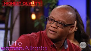 Little Women Atlanta - Monie's dad voices his opinion on MORE-lynn | Extended | Digitally Remastered