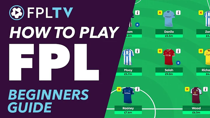 Master Fantasy Premier League with This Beginner's Guide!