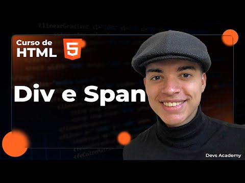 Aula 15 - Div e Span [Curso de HTML COMPLETO]