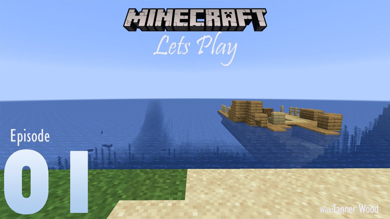 Minecraft Lets Play Season 1 Episode 1 - YouTube