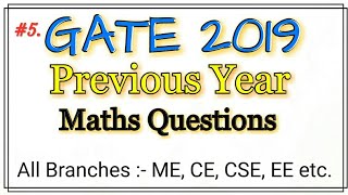 #5.) GATE 2019 | Previous year maths questions | Gate 2018 | FUNCTIONS OF COMPLEX NUMBER