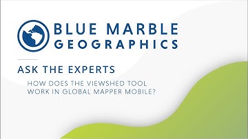 Ask the Experts: How does the Viewshed Tool work in Global Mapper Mobile?