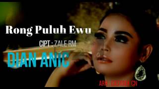 Rong Puluh Ewu - Dian Anic Video Lirik Album Terbaru 2019