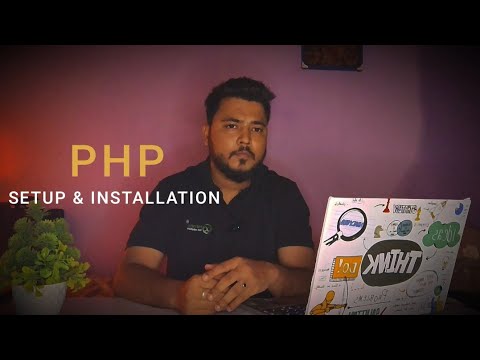 How to Set Up and Install PHP on Your Computer (PHP Tutorial Series #2)