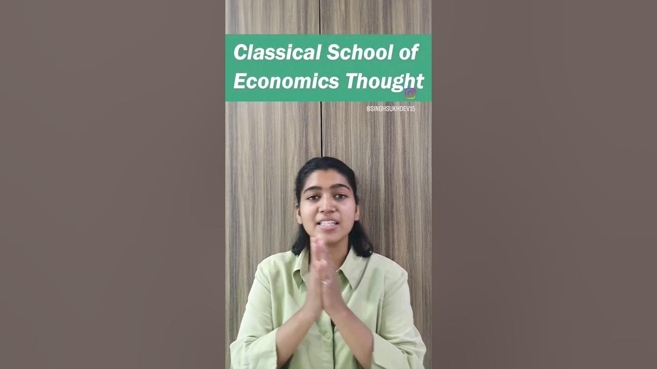 classical-school-of-economics-explained-youtube