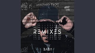 Baby (Serapis Bey Remix)