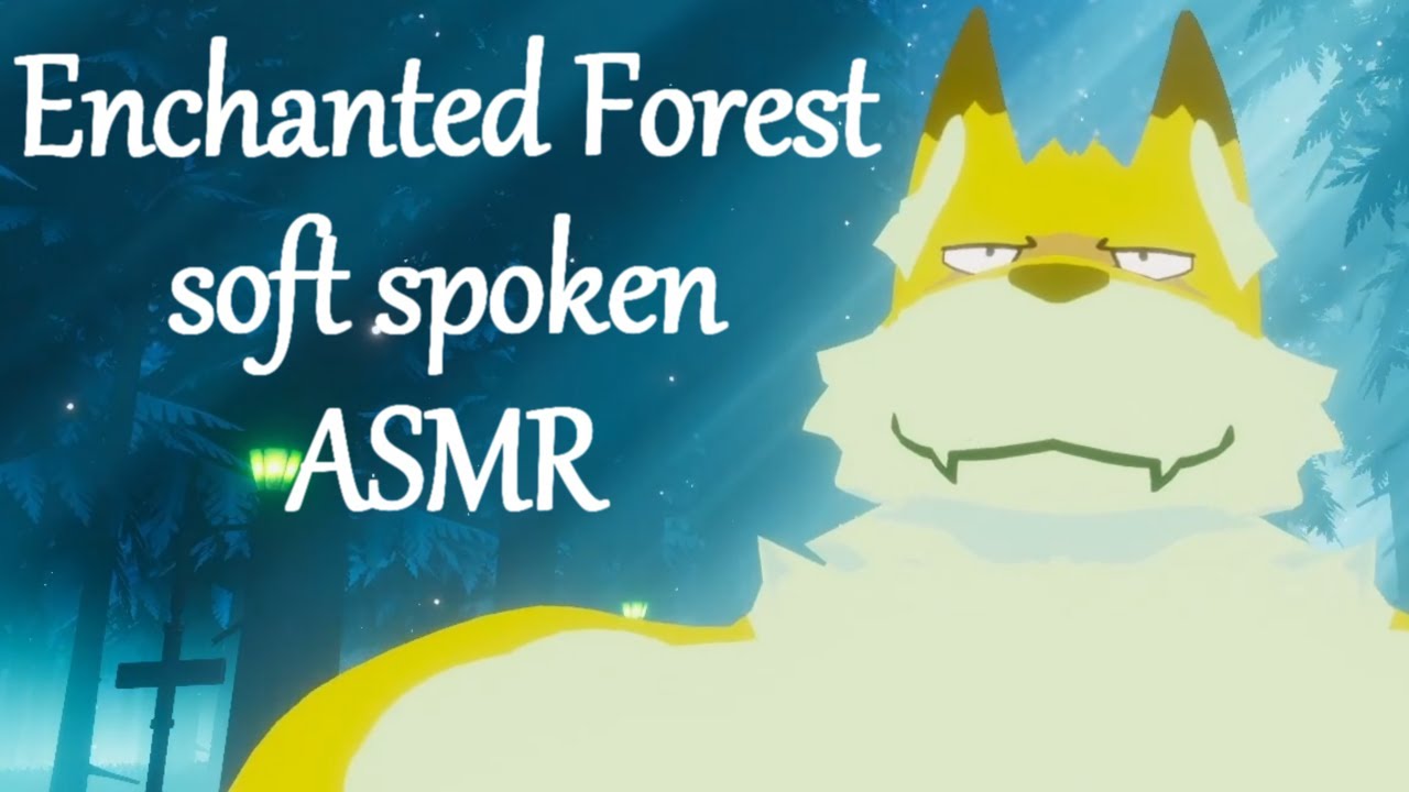 Enchanted Forest ASMR Roleplay [soft spoken] Furry