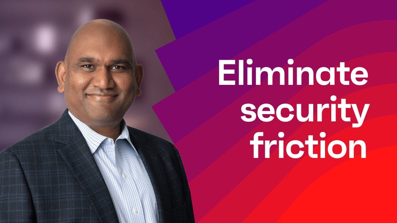 Solve employee security friction through automation, Srinivas Mukkamala, CPO, Ivanti