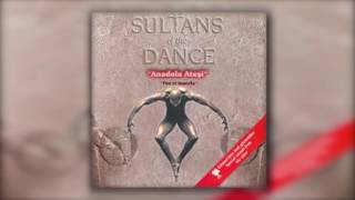 Sultans of the Dance  - Işık Irmakları