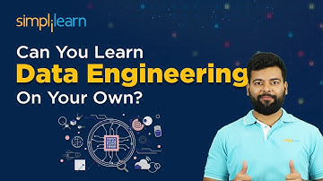 Can You Learn Data Engineering On Your Own? | Data Engineering Career Path For 2024 | Simplilearn