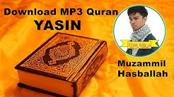 [Download MP3 Quran] - 036 Yasin by Muzammil Hasballah  - Durasi: 26:28. 