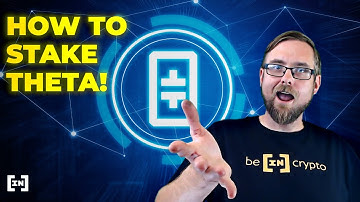 How to Stake Theta Token - A Complete Explainer!