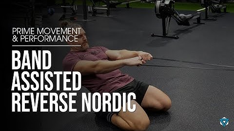 Band Assisted Reverse Nordic Curl