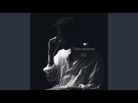 This moment