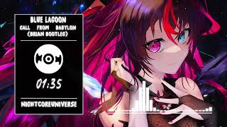 Nightcore - Call From Babylon (BRiAN Bootleg)