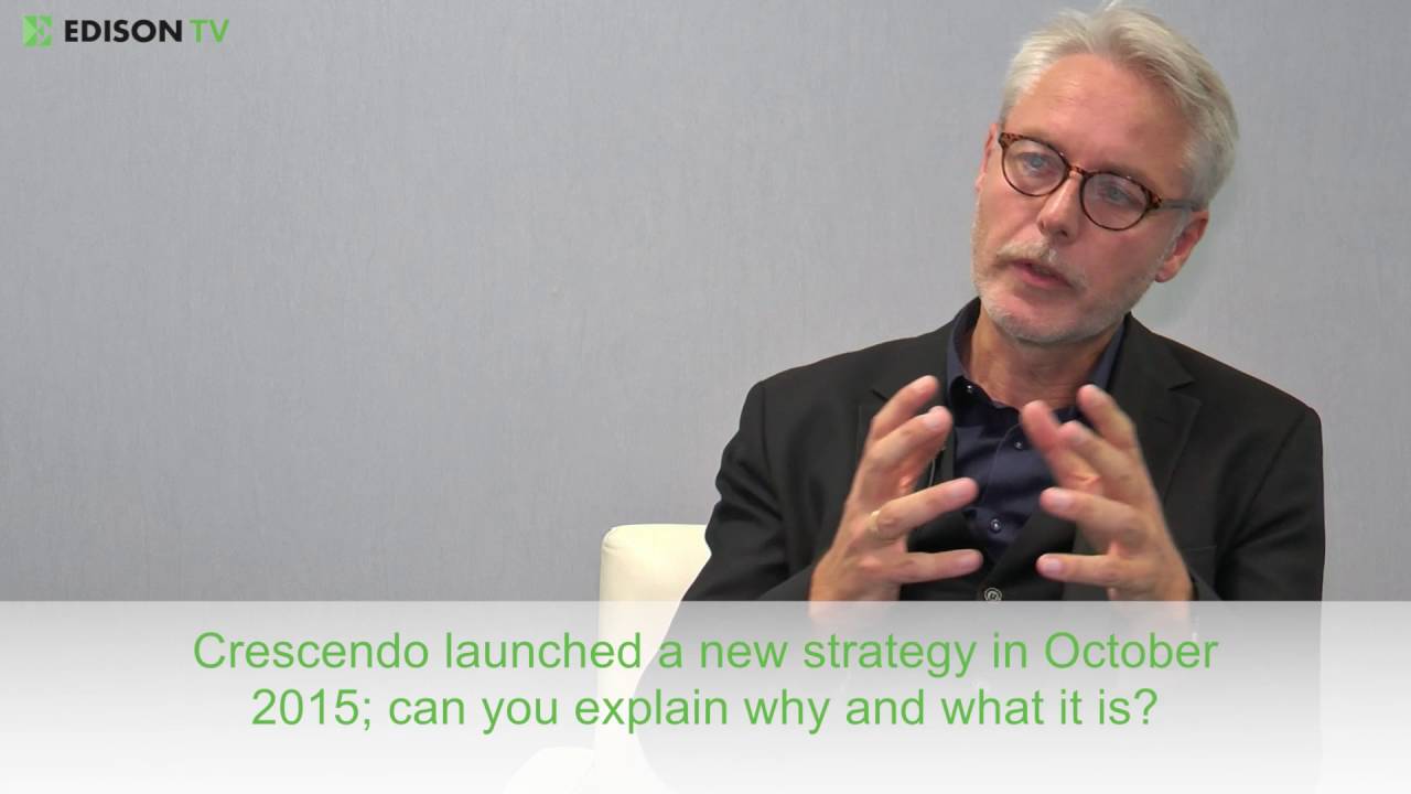 Crescendo launched a new strategy in October 2015; can you explain why and what it is  1