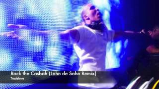 Tradelove - Rock the Casbah (John de Sohn Remix)