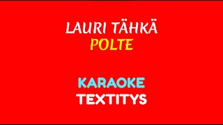 Lauri Tähkä - Polte Karaoke Texys