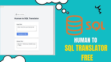 Learn How to Convert Natural Language Queries into SQL Code with ease | 100% Free and Open Source