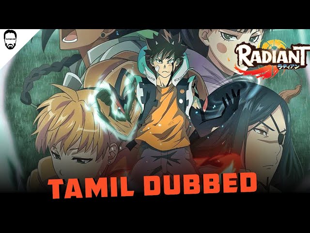 Radiant anime Episode 1 is now available in Tamil and Telugu on Crunchyroll  : r/animeindian