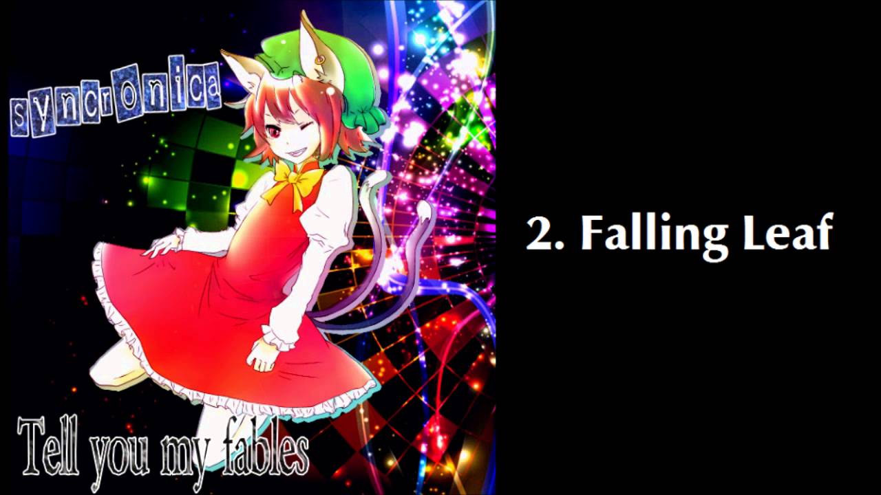 東方アレンジ トランス Falling Leaf ティアオイエツォン Withered Leaf Youtube