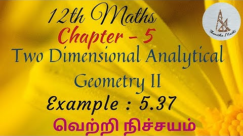 12th Maths, Example : 5.37