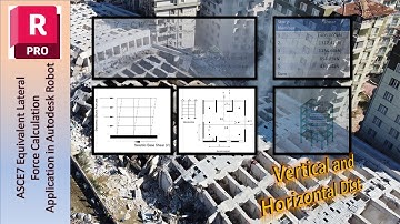 ASCE7 Equivalent Lateral Force in Autodesk Robot - Part 2: Vertical and Horizontal Distribution