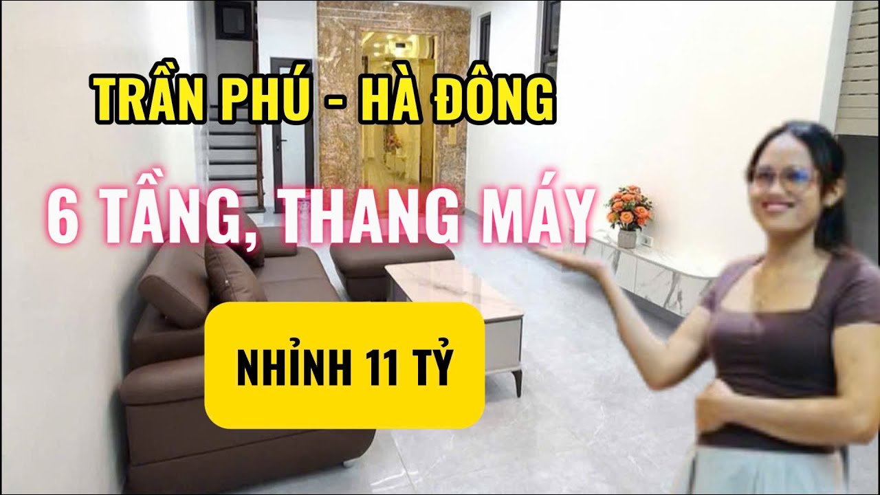 Bán nhà Trần Phú - Hà Đông, Gần Đại học Kiến Trúc, Bưu chính viễn thông - 34m2 x 6 tầng thang máy