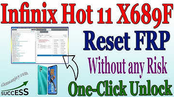 Infinix Hot 11 X689F Reset FRP UNLOCK Android 11 One-CLICK BY DFT Pro #Gsmsanjoy