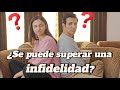 ¿Se puede superar una infidelidad?