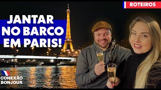 PARIS I COMO É E QUANTO CUSTA JANTAR NO CRUZEIRO DO RIO SENA EM PARIS