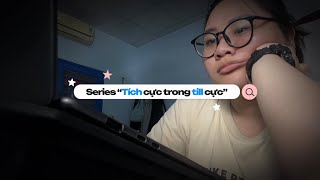 OVERnight để thoát khỏi kì hè VLU | Tích CỰC trong TILL cực #01