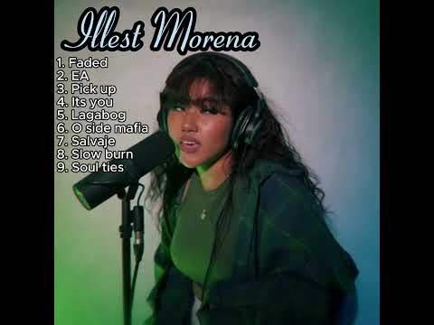ILLEST MORENA | NEW OPM CHILL MUSIC 2024 | TRENDING CHILL MUSIC PLAYLIST 2024