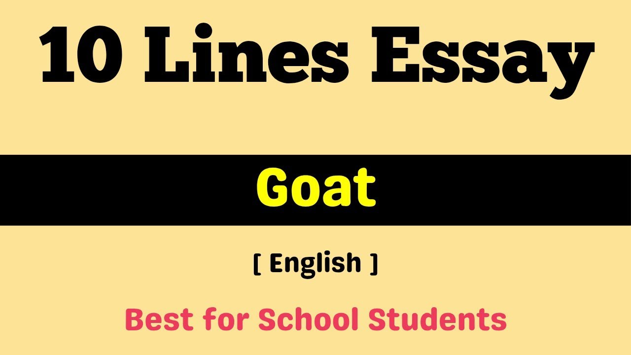 10 lines essay on Goat | Goat essay in English | Paragraph on Goat
