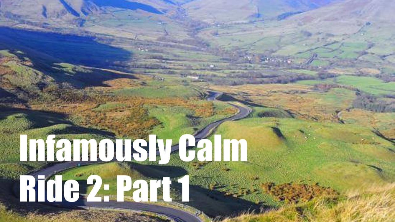 319. INFAMOUSLY CALM RIDE 2: PART 1 - YouTube