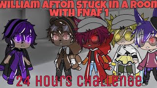 WILLIAM AFTON STUCK IN A ROOM WITH FNAF 1 || • 24 Hours challenge •