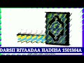 DARSII RIYAADAA HADIISA 1501M4A SENNA OFFICIAL SHEIK LUQMAAN DARSII RIYAADAA HADIISA 1501M4A SENNA OFFICIAL SHEIK LUQMAAN